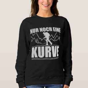 Rückseite Nur noch eine Kurve Wandern und im Freie Sweatshirt