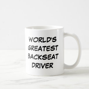 "Rücksitzfahrer-" Tasse der Welt bestster