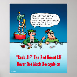 Rude Alf der Elf Funny Cartoon Weihnachts-Poster Poster