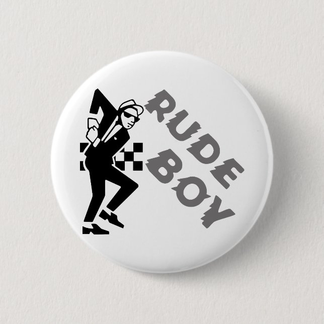 Rude Boy Button (Vorderseite)