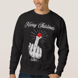 Rude frohe Weihnachten Mittelfinger Xmas Ugly Sweatshirt