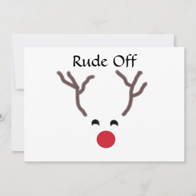 Rude Off Rentiere Weihnachtsfeiertage Party Einlad Einladung (Vorderseite)