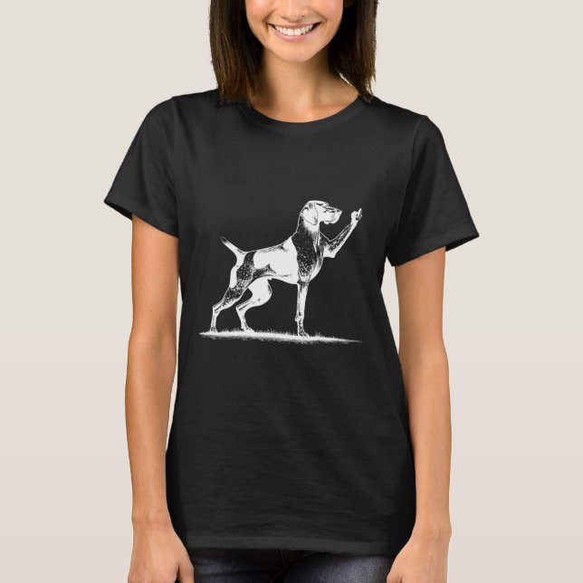 Rude Pointer Dog Hole German Shorthhaden Pointer D T-Shirt (Vorderseite)