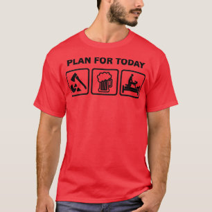 Rude Wood Chopping Beer zum Glück T-Shirt
