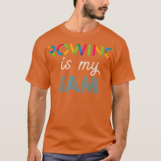 Rudern ist mein Jam Funny Rowing Design T-Shirt
