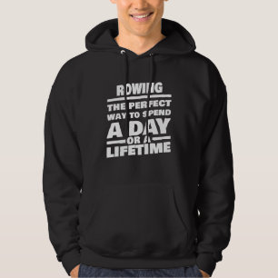 Rudern Lebenslanges Sagen Rudern Ruderer Hoodie