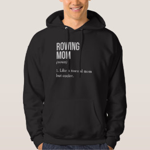 Rudern von Mama wie eine normale Mama, aber Cooler Hoodie