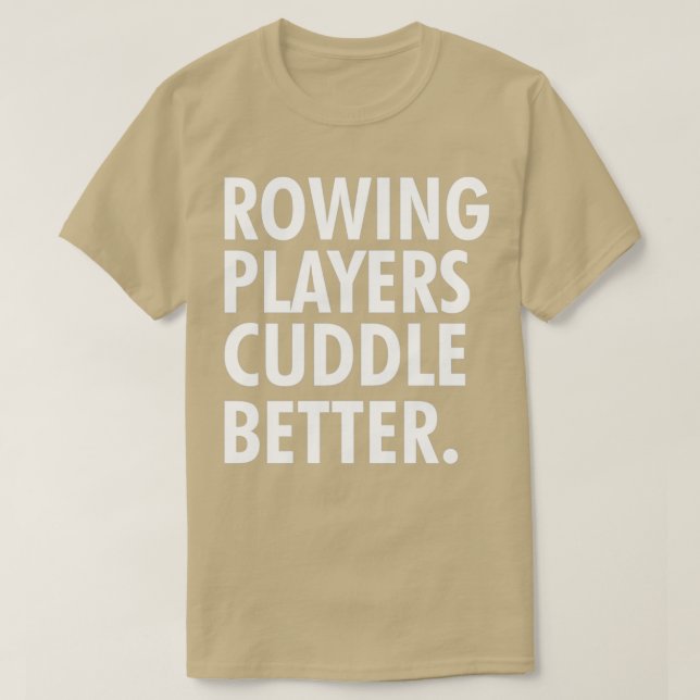 Ruderspieler kuscheln besser T-Shirt (Design vorne)