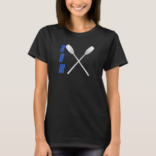 Ruderteam Fans Ruderboot Rudern T-Shirt