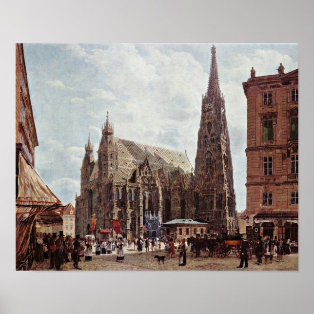 Rudolf Ritter von Alt - Kathedrale St. Stephens Poster (Vorne)