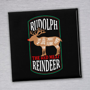 Rudolph Das Rote Fleisch Rentier Magnet