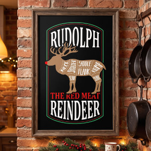 Rudolph The Red Meat Rentier Poster