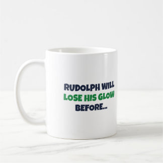 Rudolph verliert seinen Glanz, bevor Papa das Fluc Kaffeetasse