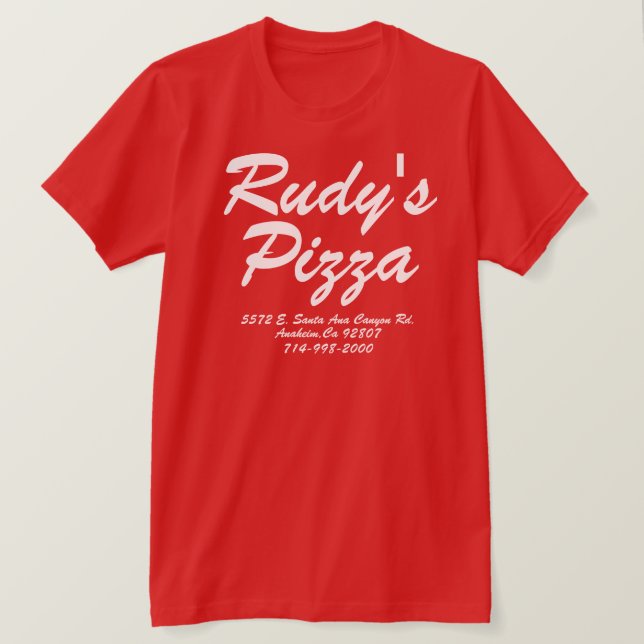 RUDY PIZZA ANAHEIM KALIFORNIEN T-Shirt (Design vorne)