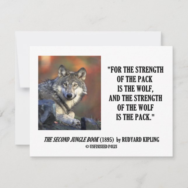 Rudyard Kipling Stärke des Pack Wolf Zitats (Vorderseite)