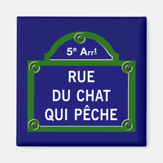 Rue du Chat qui Peche, Paris Street Sign Magnet (Vorne)