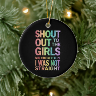 Ruf an die Mädchen Gay Pride Regenbogenflagge LGBT Keramik Ornament