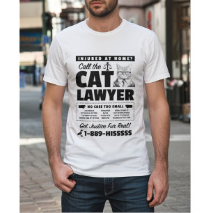 Ruf den Katzenanwalt – Lustige Katzen-Anwalt-Parod T-Shirt
