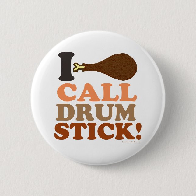 Ruf Drumstick Turkey Day Dibs Erntedank Button (Vorderseite)