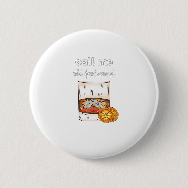 Ruf mich altmodisch an button (Vorderseite)
