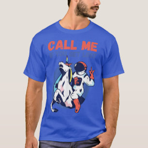 Ruf mich an, wenn du verloren wirst! T-Shirt