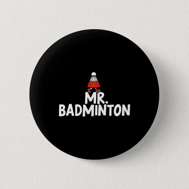 Ruf mich Badminton Player Funny Shuttle an Button (Vorderseite)