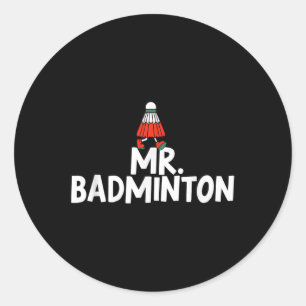 Ruf mich Badminton Player Funny Shuttle an Runder Aufkleber