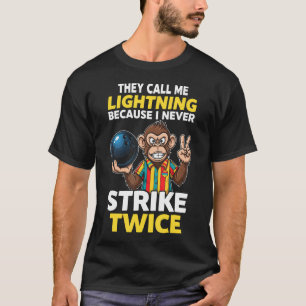 Ruf mich Blitz schlägt nie zweimal Bowling Humor T-Shirt