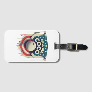 Ruf mich Coco als Champion an Gepäckanhänger