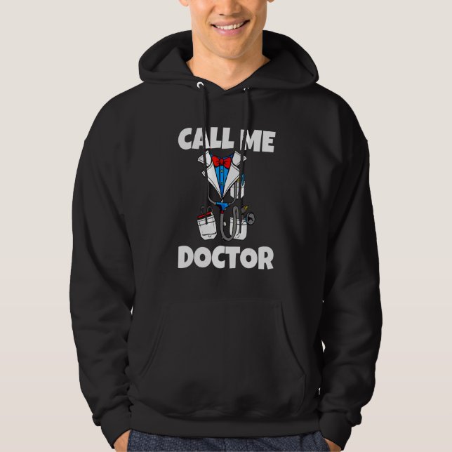 Ruf mich Doktor an Hoodie (Vorderseite)