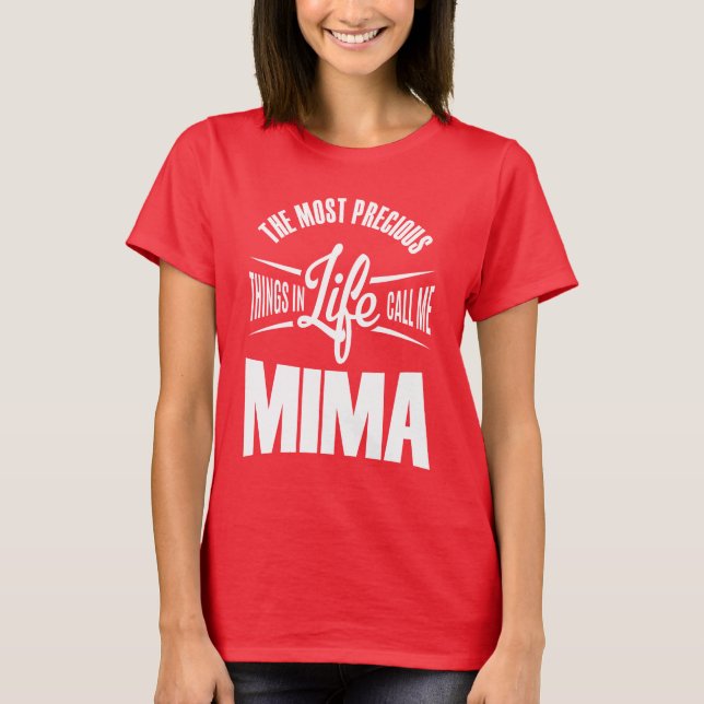 Ruf mich Mima an T-Shirt (Vorderseite)