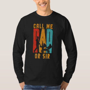 Ruf mich Vater oder Sir Daddy Redewendungen Pater T-Shirt