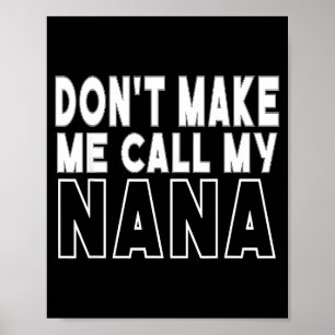 Ruf nicht an Oma Kleinkind Oma Muttertag Poster