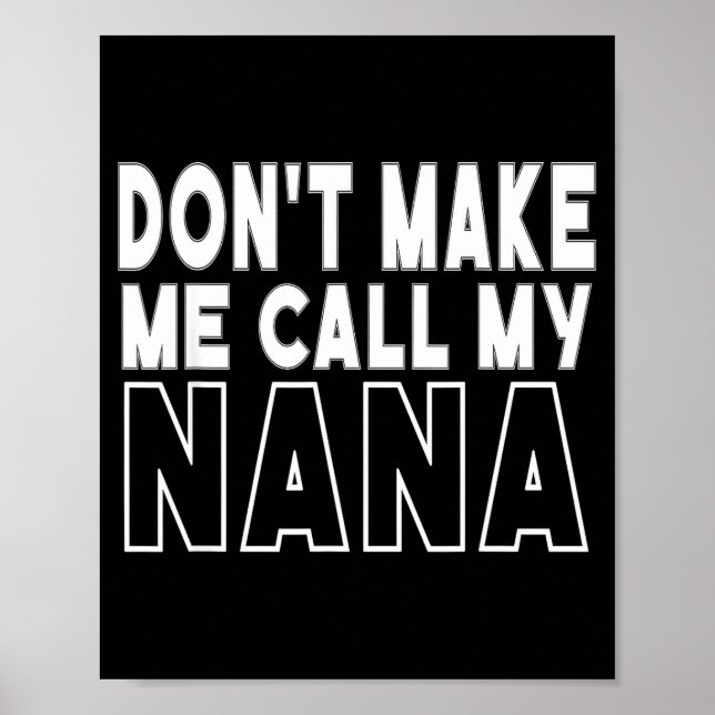 Ruf nicht an Oma Kleinkind Oma Muttertag Poster (Vorne)