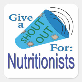 Rufen für Ernährungswissenschaftler Quadratischer Aufkleber