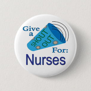 Rufen für Krankenschwestern Button