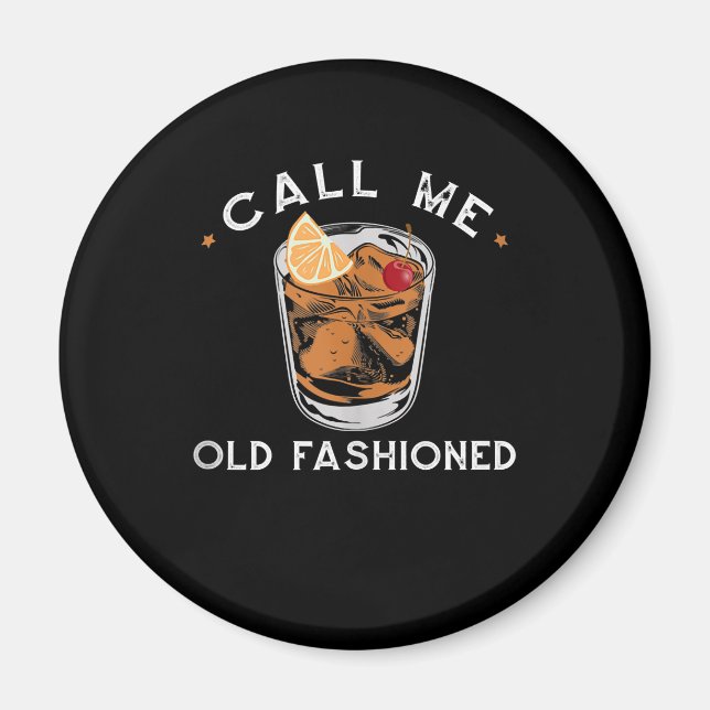 Rufen Sie den altmodischen Whiskey Drink Cocktail  Magnet (Vorne)