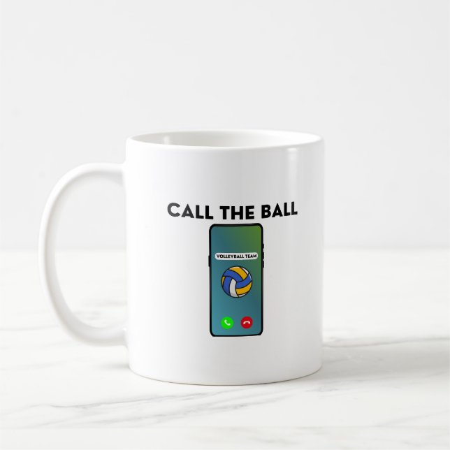 Rufen Sie den Ball Funny Volleyball Player an Kaffeetasse (Links)