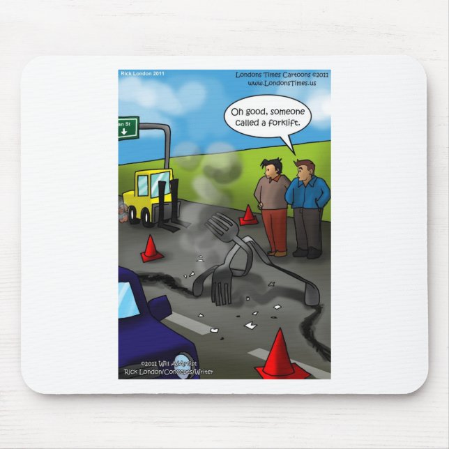 Rufen Sie einen Gabelstapler Funny Geschenke T-Shi Mousepad (Vorne)