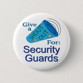 Rufen Sie für Sicherheitskräfte aus Button