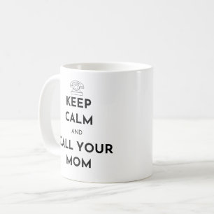 Rufen Sie Ihre Mama an, um Ruhe Behalten Kaffeetasse