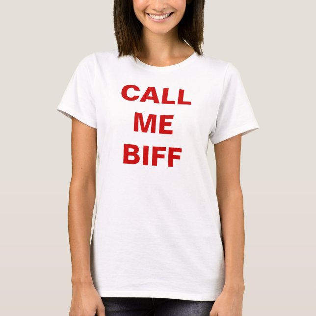 RUFEN Sie MICH BIFF, liddle kiddle Puppen-Shirt T-Shirt (Vorderseite)