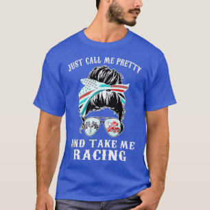 Rufen Sie mich einfach Hübsch an und nehmen Sie mi T-Shirt