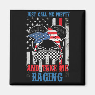 Rufen Sie mich einfach Hübsch Race Girl an und neh Magnet