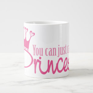 Rufen Sie mich einfach Prinzessin an Jumbo-Tasse