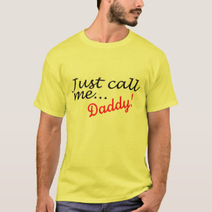 Rufen Sie mich einfach Vati an T-Shirt