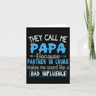 Rufen Sie mich Papa Partner in Crime Vater Vaters Karte
