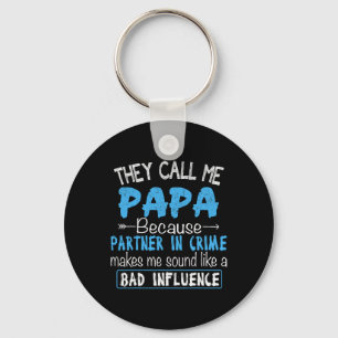 Rufen Sie mich Papa Partner in Crime Vater Vaters Schlüsselanhänger