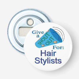 Rufen Sie sich aus für Haarstylisten Flaschenöffner