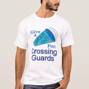Rufen Sie sich aus, um die Wachen zu überqueren T-Shirt
